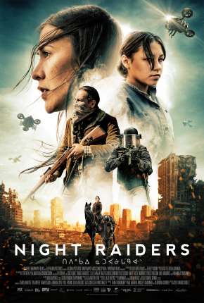 NIght Raiders - Legendado Download Mais Baixado