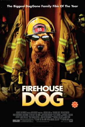 O Cachorro Bombeiro - Firehouse Dog Download Mais Baixado