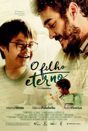 O Filho Eterno - Nacional Torrent Download Mais Baixado