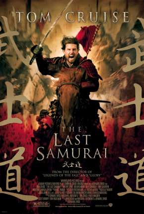 O Último Samurai - The Last Samurai Download Mais Baixado