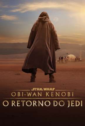 Obi-Wan Kenobi - O Retorno do Jedi Download Mais Baixado