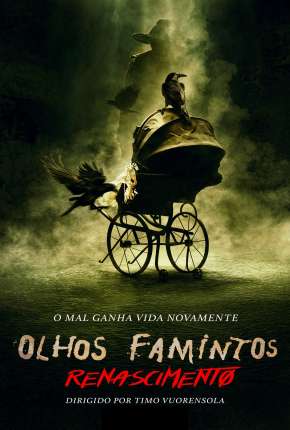 Olhos Famintos - Renascido - Legendado Torrent Download Mais Baixado