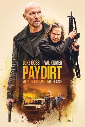 Paydirt - Legendado Torrent Download Mais Baixado