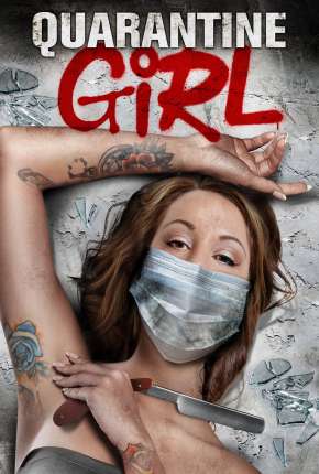 Quarantine Girl - Legendado Download Mais Baixado