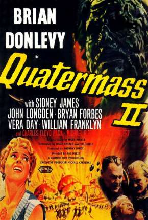 Quatermass 2 - Usina de Monstros - Legendado Download Mais Baixado