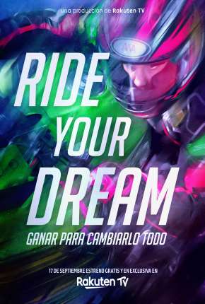 Ride Your Dream - Legendado Download Mais Baixado