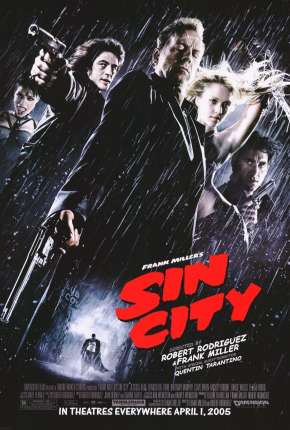 Sin City - A Cidade do Pecado - Versão Estendida Download Mais Baixado