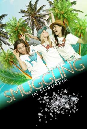 Smuggling in Suburbia - Legendado Torrent Download Mais Baixado