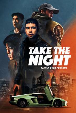 Take the Night - Legendado Torrent Download Mais Baixado