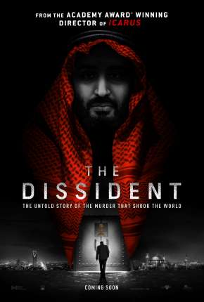 The Dissident - Legendado Torrent Download Mais Baixado