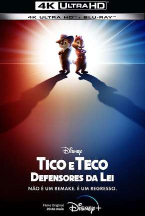 Tico e Teco - Defensores da Lei 4K Download Mais Baixado