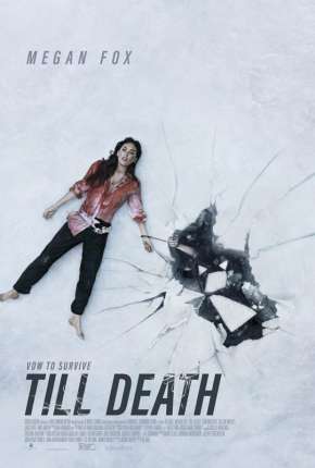 Till Death - Legendado Download Mais Baixado