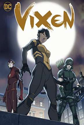 Vixen - O Filme Torrent Download Mais Baixado