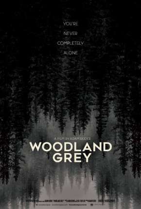 Woodland Grey - Legendado Download Mais Baixado