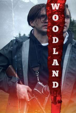 Woodland - Legendado Torrent Download Mais Baixado