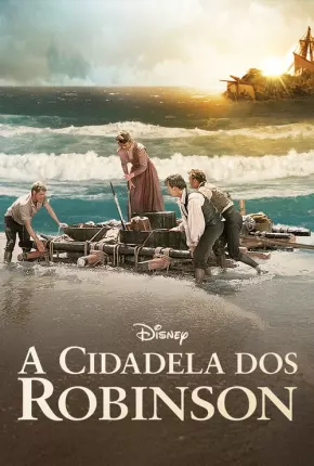 A Cidadela dos Robinsons Torrent Download Mais Baixado