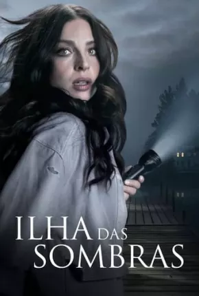 Ilha das Sombras - Island of Shadows Download Mais Baixado