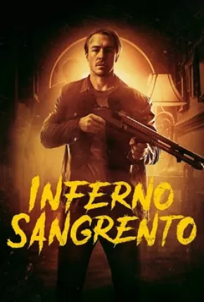 Inferno Sangrento Torrent Download Mais Baixado