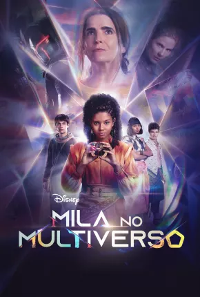 Mila No Multiverso - 1ª Temporada Download Mais Baixado