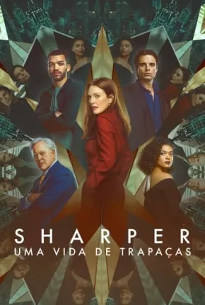 Sharper - Uma Vida de Trapaças Torrent Download Mais Baixado