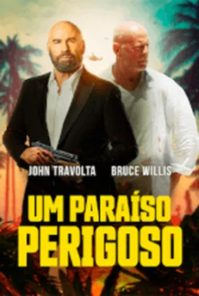 Um Paraíso Perigoso Download Mais Baixado