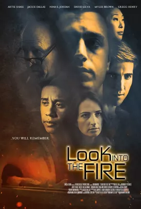 Look Into the Fire - Legendado Download Mais Baixado