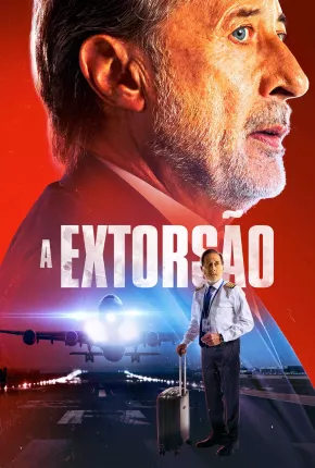 A Extorsão Download Mais Baixado