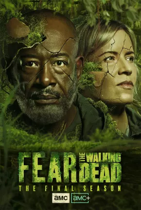 Fear the Walking Dead - 8ª Temporada Download Mais Baixado