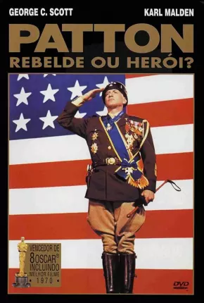 Patton, Rebelde ou Herói? Download Mais Baixado