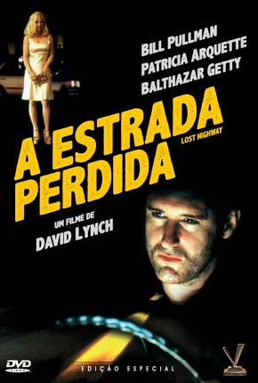 Estrada Perdida / Lost Highway  Download Mais Baixado