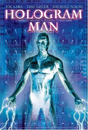 Hologram Man - Condição de Alerta  Download Mais Baixado