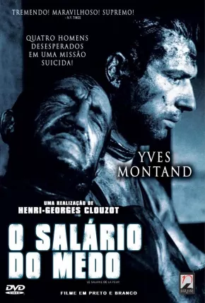 O Salário do Medo - Legendado Download Mais Baixado