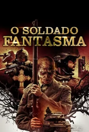 O Soldado Fantasma Download Mais Baixado