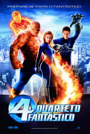 Quarteto Fantástico / Fantastic Four Download Mais Baixado