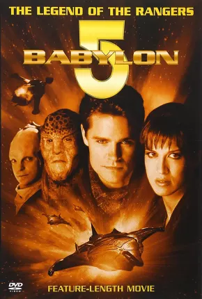 Babylon 5 - A Lenda dos Rangers Download Mais Baixado