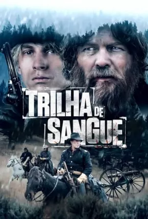 Trilha de Sangue Torrent Download Mais Baixado