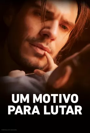 Um Motivo para Lutar Download Mais Baixado