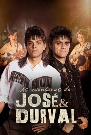 As Aventuras de José e Durval - 1ª Temporada Download Mais Baixado