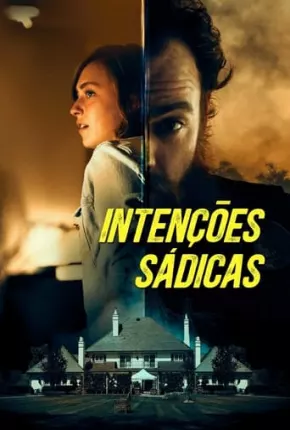 Intenções Sádicas Torrent Download Mais Baixado