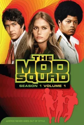 Mod Squad - 1ª Temporada Download Mais Baixado