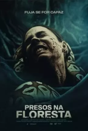 Presos na Floresta - Fuja se For Capaz - Legendado Download Mais Baixado