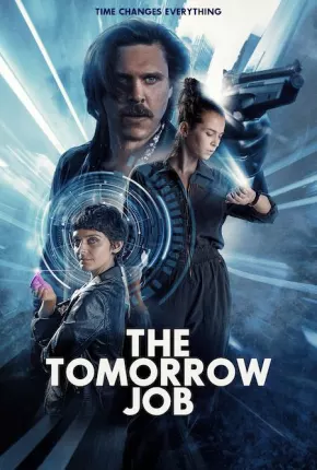 The Tomorrow Job - Legendado Download Mais Baixado