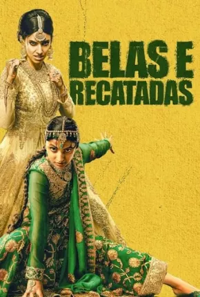 Belas e Recatadas Torrent Download Mais Baixado