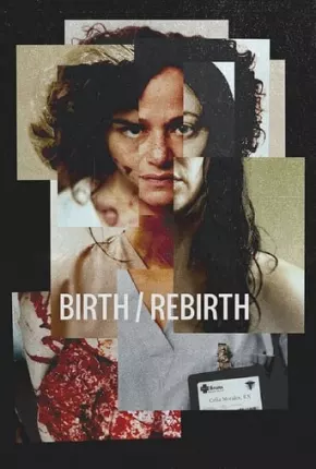 Birth/Rebirth - Legendado Torrent Download Mais Baixado