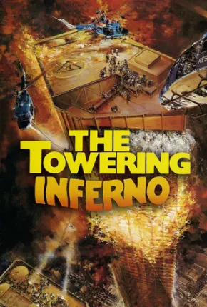 Inferno na Torre / The Towering Inferno Download Mais Baixado