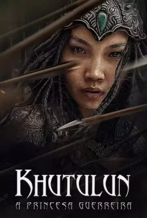 Khutulun - A Princesa Guerreira Download Mais Baixado