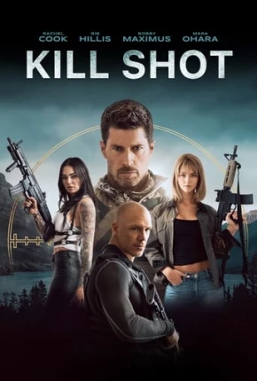 Kill Shot - Legendado Torrent Download Mais Baixado