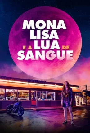 Mona Lisa e a Lua de Sangue Download Mais Baixado