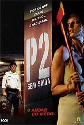 P2 - Sem Saída HD  Download Mais Baixado