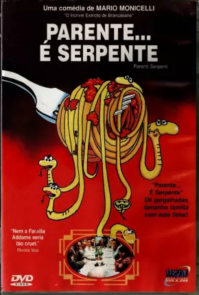 Parente é Serpente - Legendado  Download Mais Baixado